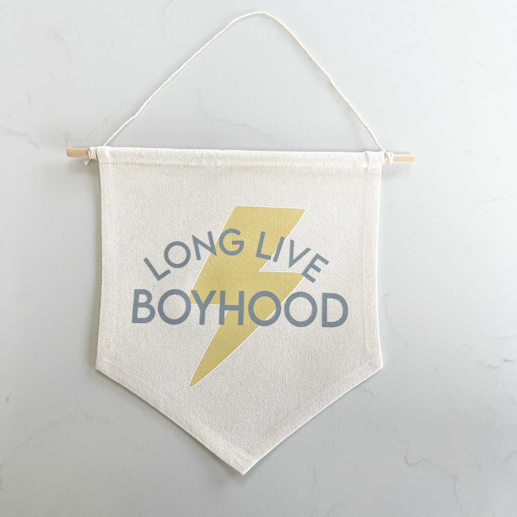 Long Live Boyhood Wall Hanger